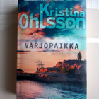 Kristina Ohlsson - Varjopaikka Kirja - pikkukuva 1