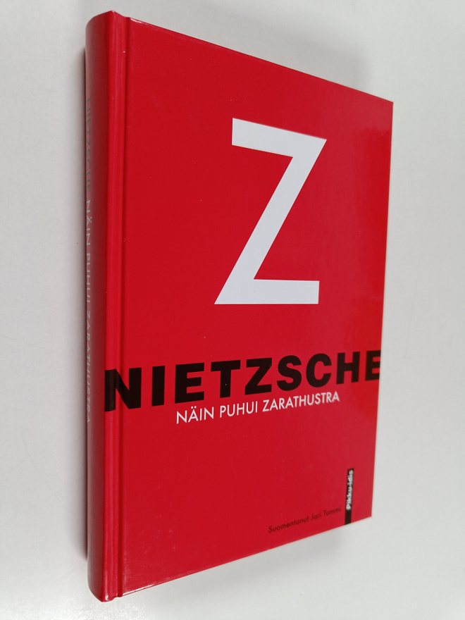 Friedrich Nietzsche : Näin puhui Zarathustra : kirja kaik...