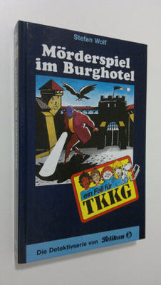 Stefan Wolf : Mörderspiel im Burghotel