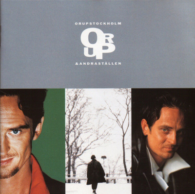 ORUP - Stockholm & andra ställen CD