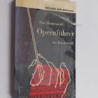 Hellmuth Steger ym. : Opernfuhrer von Monteverdi bis Hind... - pikkukuva 1