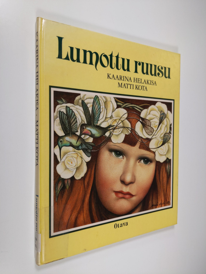 Kaarina Helakisa : Lumottu ruusu
