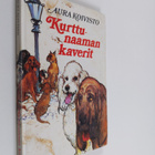 Aura Koivisto : Kurttunaaman kaverit - pikkukuva 1