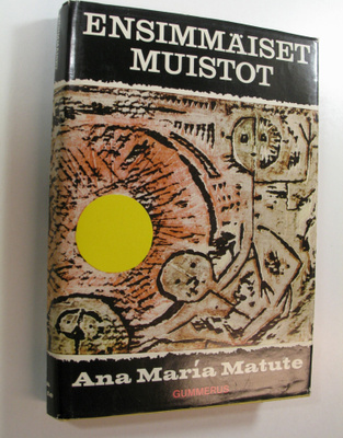Ana Maria Matute : Ensimmäiset muistot