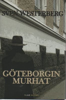 Sven Westerberg : Göteborgin Murhat