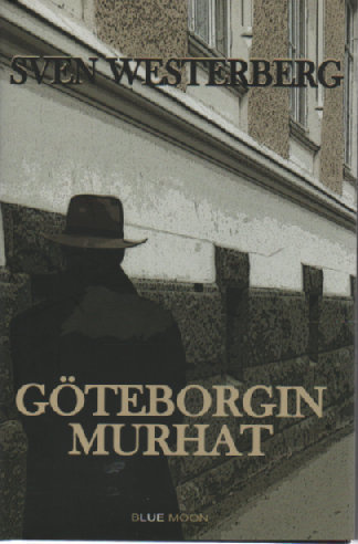 Sven Westerberg : Göteborgin Murhat