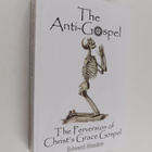 Edward Hendrie : The Anti-Gospel - The Perversion of Chri... - pikkukuva 1