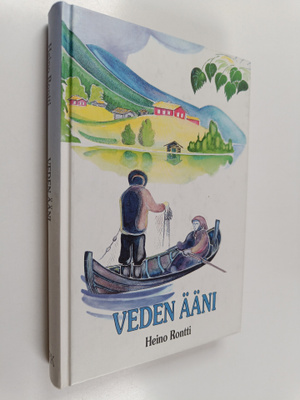Heino Rontti : Veden ääni