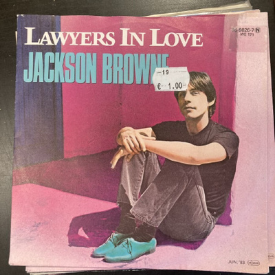 Jackson Browne - Lawyers In Love 7''