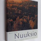 Mauri Leivo : Nuuksio : miljoonan ihmisen erämaa - pikkukuva 1