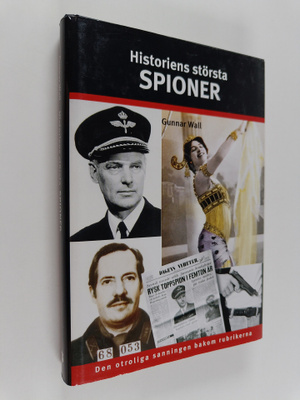 Gunnar Wall : Historiens största spioner