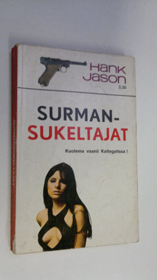 Hank Jason : Surmansukeltajat