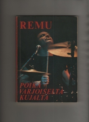Aaltonen, Remu: Poika varjoiselta kujalta,Love 1984,1.p, K3