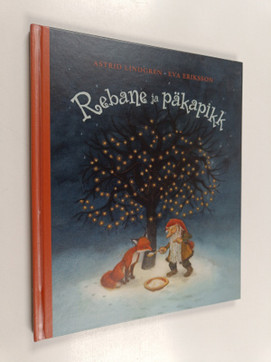 Astrid Lindgren : Rebane ja päkapikk