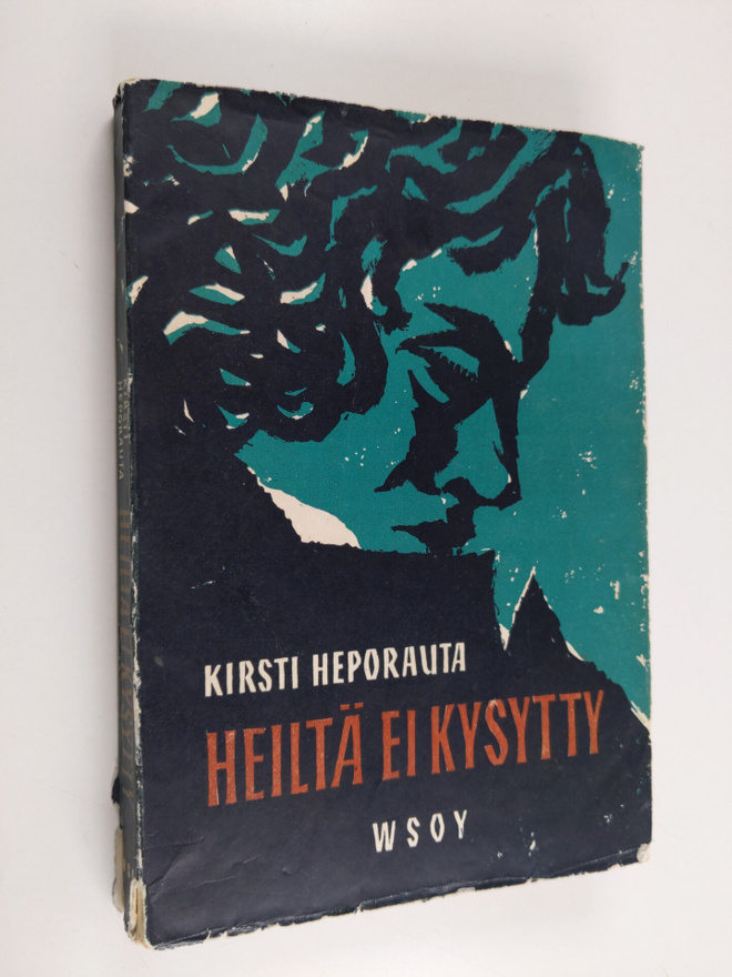 Kirsti Heporauta : Heiltä ei kysytty