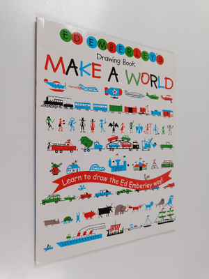 Ed Emberley : Ed Emberley's Drawing Book: Make a World