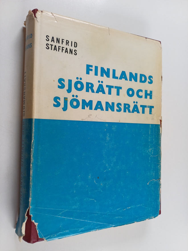 Sanfrid Staffans : Finlands sjörätt och sjömansrätt i huv...