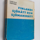 Sanfrid Staffans : Finlands sjörätt och sjömansrätt i huv... - pikkukuva 1