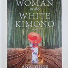 Ana Johns : The Woman in the White Kimono - pikkukuva 1