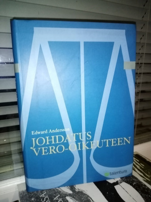 EDWARD ANDERSSON :  JOHDATUS VERO-OIKEUTEEN