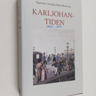 Signums svenska kulturhistoria Karl Johan-tiden - pikkukuva 1