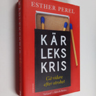 Esther Perel : Kärlekskris : gå vidare efter otrohet - pikkukuva 1