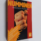 Juha Numminen : Viimeiseen pisaraan : jännitysromaani - pikkukuva 1