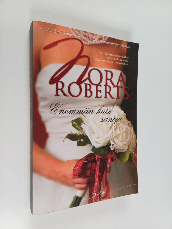 Nora Roberts : Enemmän kuin sanoja