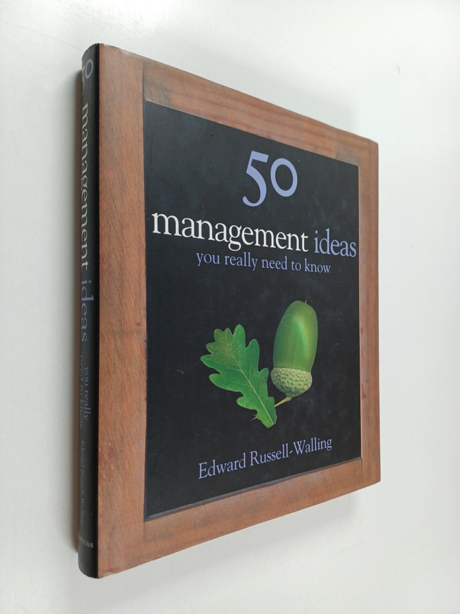 Edward Russell-Walling : 50 Management Ideas You Really N...