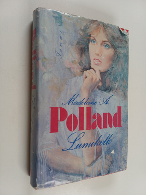 Madeleine A. Polland : Lumikello