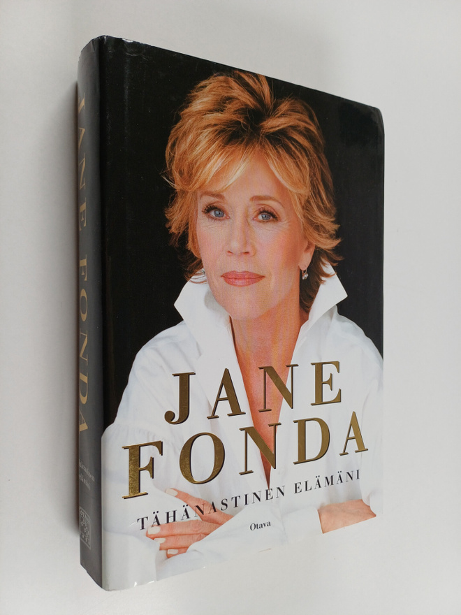 Jane Fonda : Tähänastinen elämäni