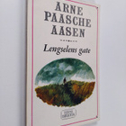 Arne Paasche Aasen : Lengselens gate - Dikt - pikkukuva 1