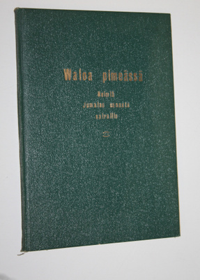 Waloa pimeässä : kuukauden joka päivälle : helmiä Jumalan...