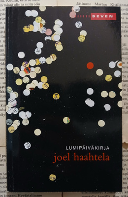 Joel Haahtela - Lumipäiväkirja (pokkari)