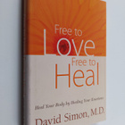 David Simon ym. : Free to Love, Free to Heal - Heal Your ... - pikkukuva 1