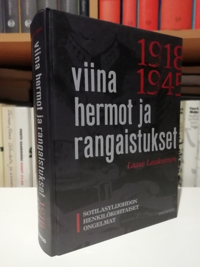 Viina, hermot ja rangaistukset - Lasse Laaksonen 1.p.