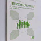 Jukka Laitakari : Terveyskasvatus : johdatus suunnitteluu... - pikkukuva 1