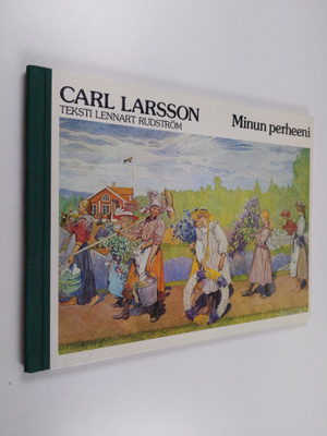 Carl Larsson : Minun perheeni