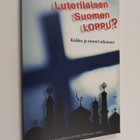 Jyri ym. Komulainen : Luterilaisen Suomen loppu : kirkko ... - pikkukuva 1