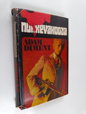 Adam Diment : Nukkevakooja : Jännitysromaani