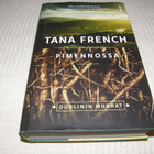 Tana French Pimennossa -sid - pikkukuva 1