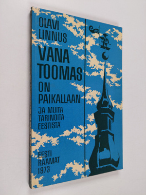 Olavi Linnus : Vana Toomas on paikallaan ja muita tarinoi...