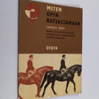 Lennart Dahl : Miten opin ratsastamaan - pikkukuva 1