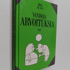 Mikä se on? : vanhoja arvoituksia - pikkukuva 1