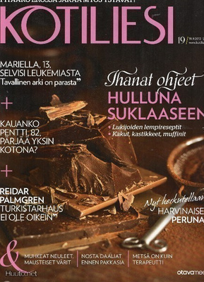 Kotiliesi n:o 19 2012 Ihanat ohjeet , hulluna suklaaseen.