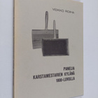 Veikko Roiha : Panelia karstamestarien kylänä 1800-luvulla - pikkukuva 1