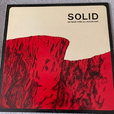 SOLID : On päivä työn ja laulun aika * LOVE LRLP 205 * 1976