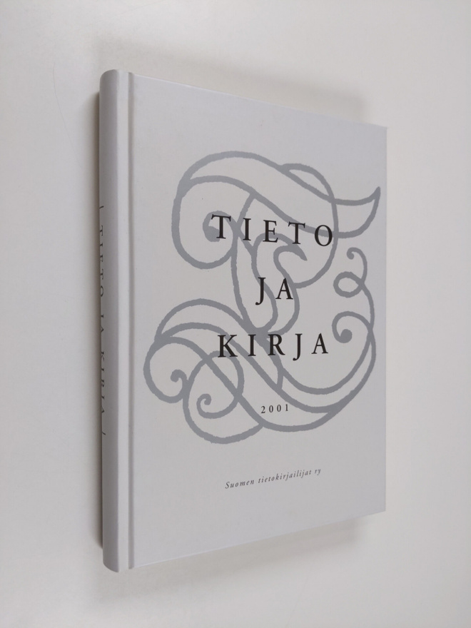 Raimo ym. (toim.t) Jussila : Tieto ja kirja