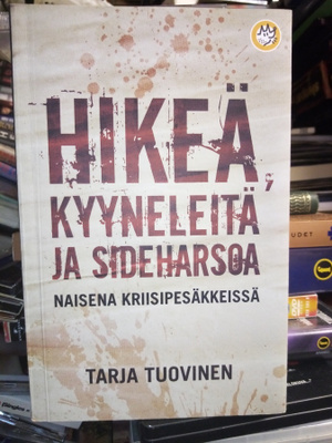 TUOVINEN : HIKEÄ KYYNELEITÄ JA SIDEHARSOA ( SIS POSTIKULU)