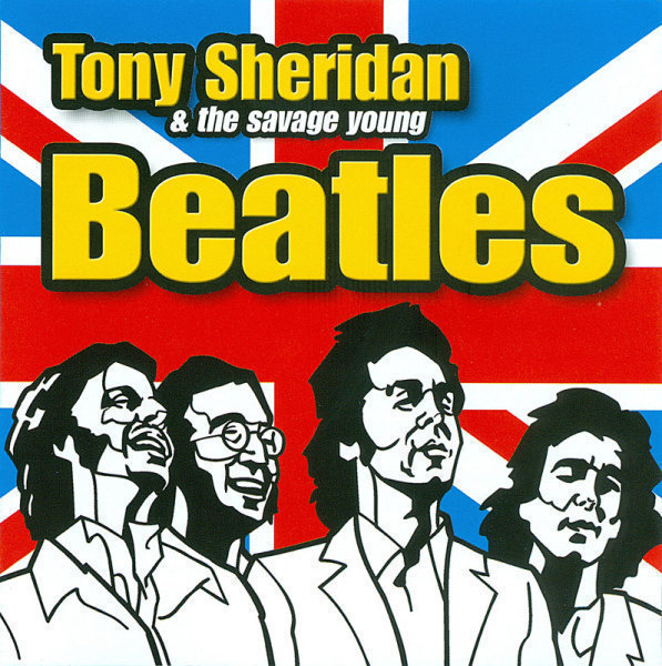Tony Sheridan & the savage young BEATLES - Cd